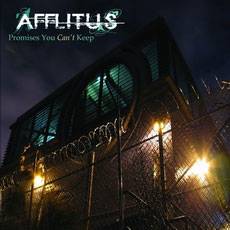Afflitus : Promises You Can't Keep